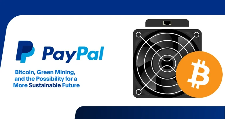 PayPal propone acelerar la transición a la energía limpia para la minería de Bitcoin