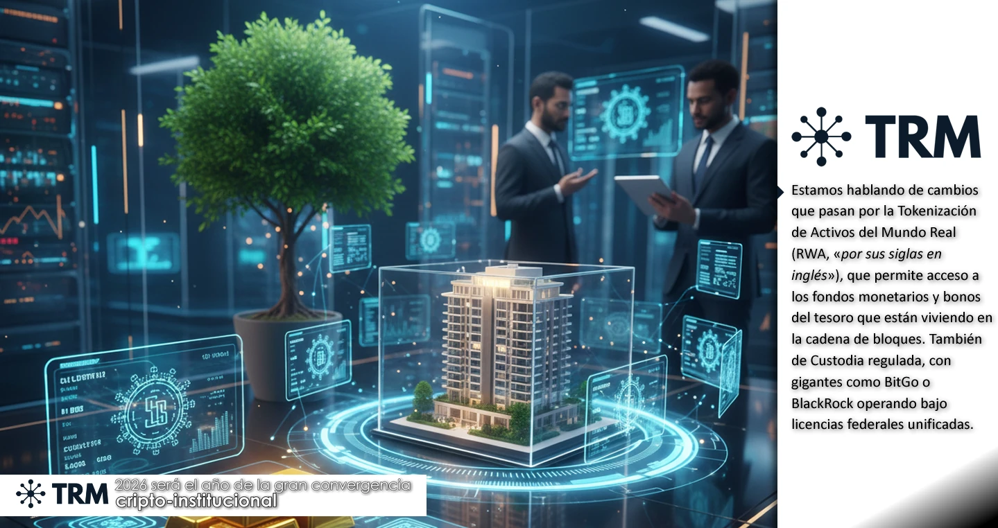 2026 será el año de la gran convergencia cripto-institucional