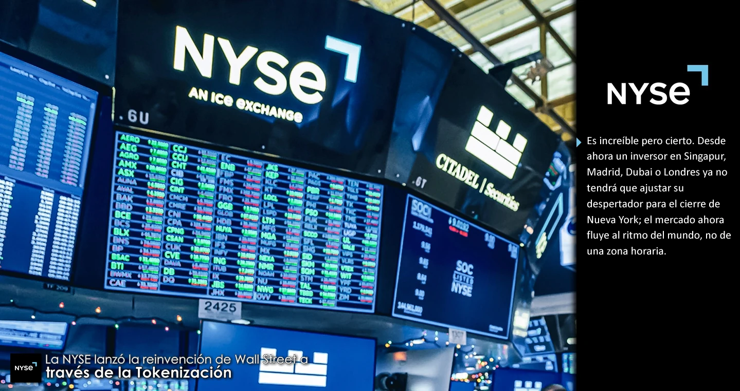 La NYSE lanzó la reinvención de Wall Street a través de la Tokenización