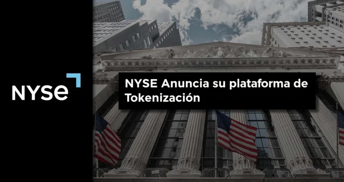 La NYSE lanzó la reinvención de Wall Street a través de la Tokenización